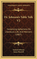 Dr. Johnson's Table Talk V2
