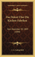 Dekret Uber Die Kirchen-Fabriken