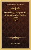 Darstellung Der Syntax Im Angelsachsischen Gedicht Daniel (1907)