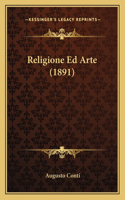 Religione Ed Arte (1891)