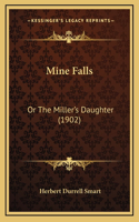 Mine Falls
