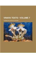 Vinaya Texts (Volume 7)