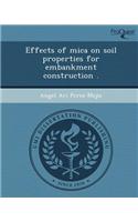 Effects of Mica on Soil Properties for Embankment Construction