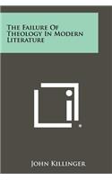 Failure of Theology in Modern Literature