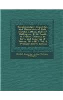 Supplementary Despatches and Memoranda of Field Marshal Arthur, Duke of Wellington, K. G.: South of France, Embassy to Paris, and Congress of Vienna, 1814-1815, Vol. 9