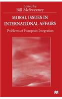 Moral Issues in International Affairs