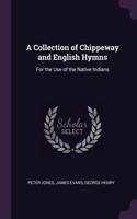Collection of Chippeway and English Hymns