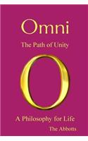 Omni - The Path of Unity - A Philosophy for Life