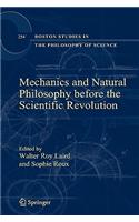 Mechanics and Natural Philosophy Before the Scientific Revolution