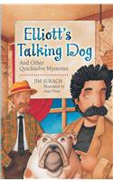 Elliott's Talking Dog