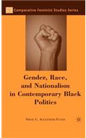 Gender, Race, and Nationalism in Contemporary Black Politics