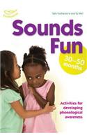 Sounds Fun (30-50 months)