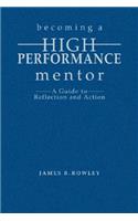Becoming a High-Performance Mentor