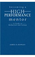 Becoming a High-Performance Mentor