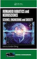 Humanoid Robotics and Neuroscience