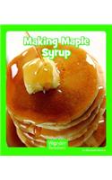 Making Maple Syrup: (Wonder Readers Early Level)