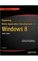 Beginning Windows 8 Application Development - XAML Edition