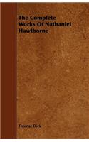 Complete Works Of Nathaniel Hawthorne