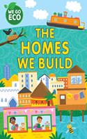 WE GO ECO THE HOUSES WE BUILD
