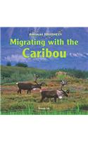 Migrating with the Caribou