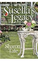 Susella's Legacy: A Mother's Life Lessons to Her Daughter