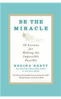 Be the Miracle