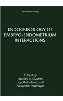 Endocrinology of Embryo--Endometrium Interactions