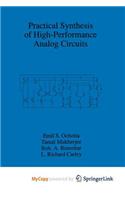 Practical Synthesis of High-Performance Analog Circuits