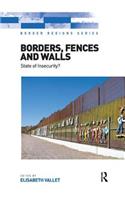 Borders, Fences and Walls