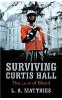 Surviving Curtis Hall