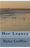 Her Legacy