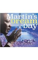 Martin's Dream Day
