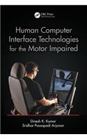 Human-Computer Interface Technologies for the Motor Impaired