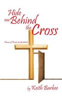 Hide Me Behind the Cross