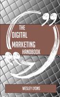 The Digital Marketing Handbook - Everything You Need to Know about Digital Marketing