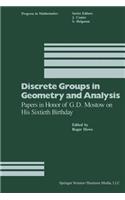 Discrete Groups in Geometry and Analysis: Papers in Honor of G.D. Mostow on His Sixtieth Birthday
