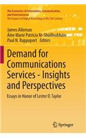 Demand for Communications Services - Insights and Perspectives
