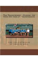 The Voluntweens - A guide for your pre-teen on volunteering