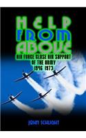 Help from Above: Air Force Close Air Support of the Army 1946