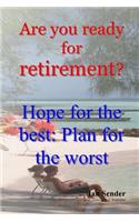Are you ready for retirement?