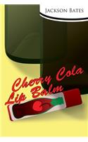 Cherry-Cola Lip Balm