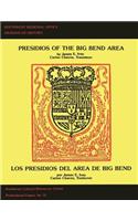 Presidios of the Big Bend Area