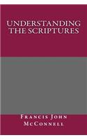 Understanding the Scriptures