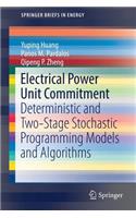 Electrical Power Unit Commitment