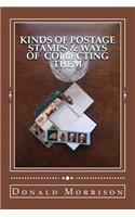 Kinds of Postage Stamps & Ways of Collecting Them