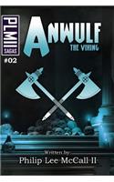 Anwulf the Viking, Volume Two