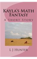 Kayla's Math Fantasy