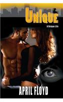 Unique: A Unique Life