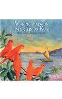 Voyage au pays des oiseaux Kula