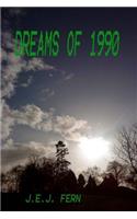 Dreams of 1990